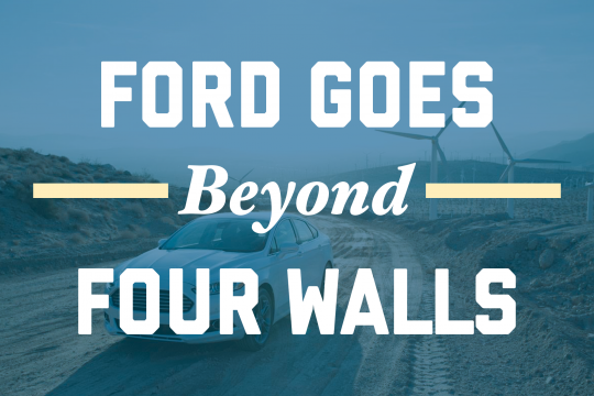 ford goes beyond four walls